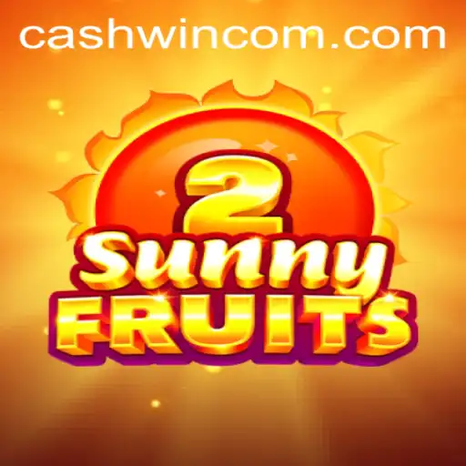 SunnyFruits2 and the Thrills of Cashwin: A Comprehensive Guide